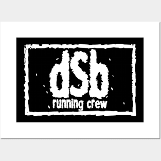 dSb running crew Posters and Art